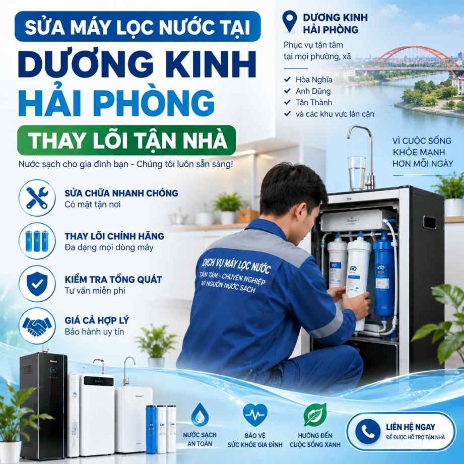 Sửa Máy Lọc Nước Tại Dương Kinh Hải Phòng - Thay Lõi Tận Nhà