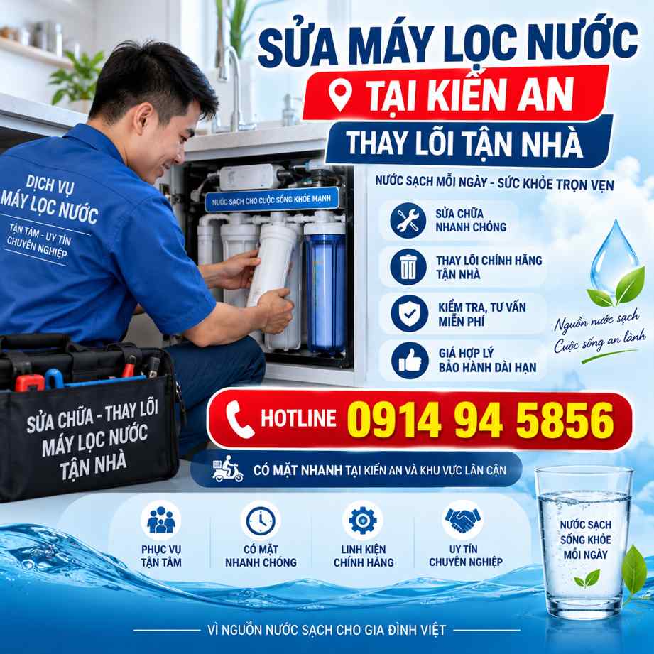 Sửa Máy Lọc Nước Tại Kiến An Hải Phòng - Thay Lõi Tận Nhà