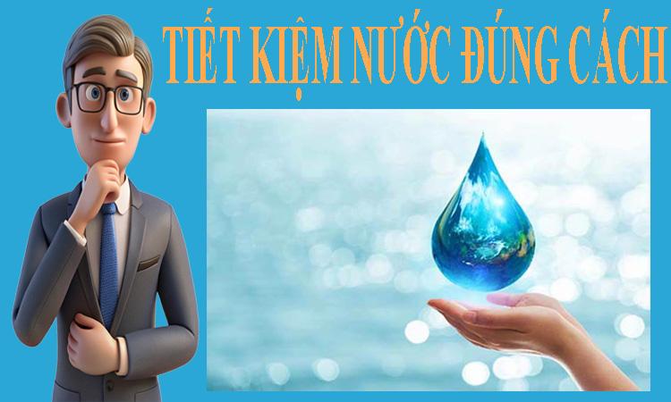 tiet-kiem-nuoc-dung-cach