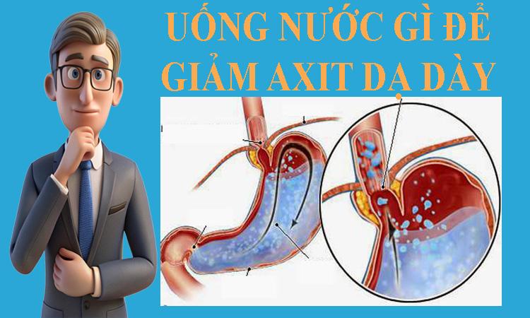 Uống nước gì để giảm axit dạ dày: Top 5 loại nước hữu ích cho dạ dày của bạn